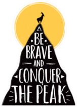 Be Brave And Conquer The Peak Lettering Goat Sticker